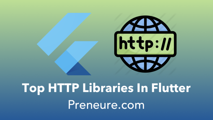 Best Libraries For Making HTTP Requests in Flutter