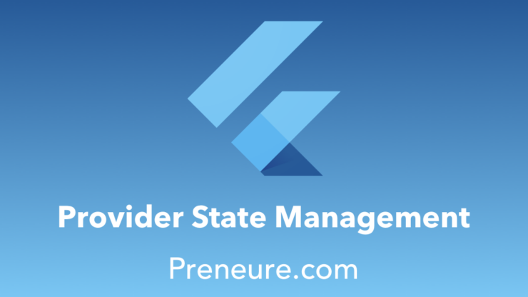 State Management In Flutter Using Provider